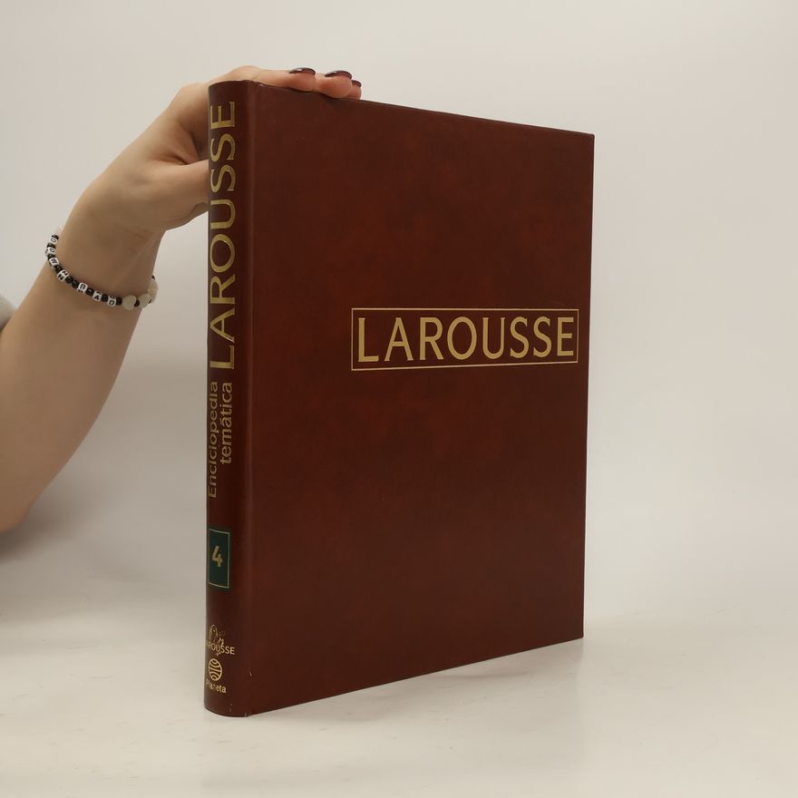 Kolektiv autorů Enciclopedia temática Larousse 4