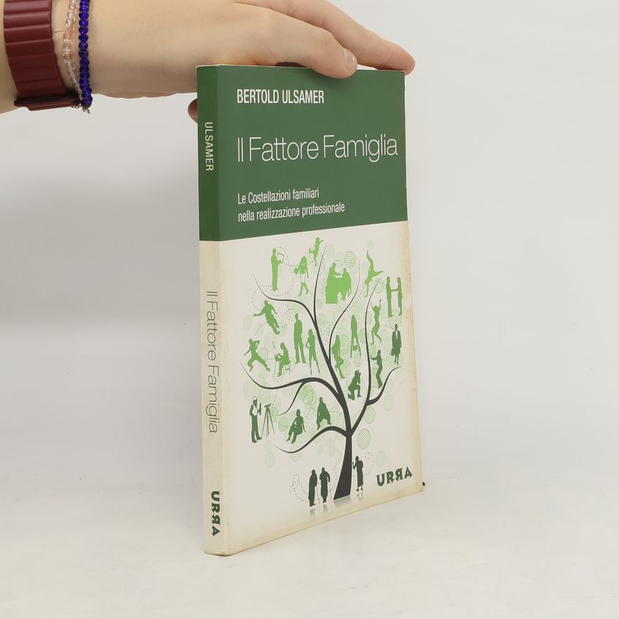 Bertold Ulsamer Il fattore famiglia