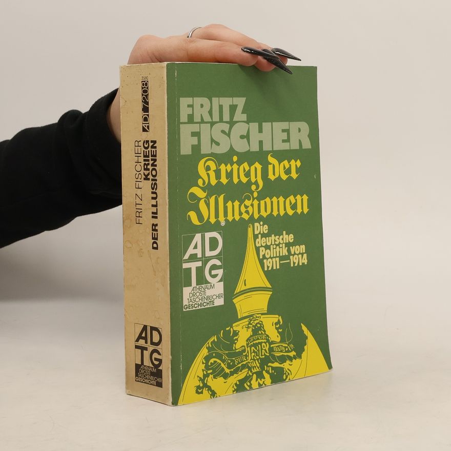 Fritz Fischer Krieg der Illusionen