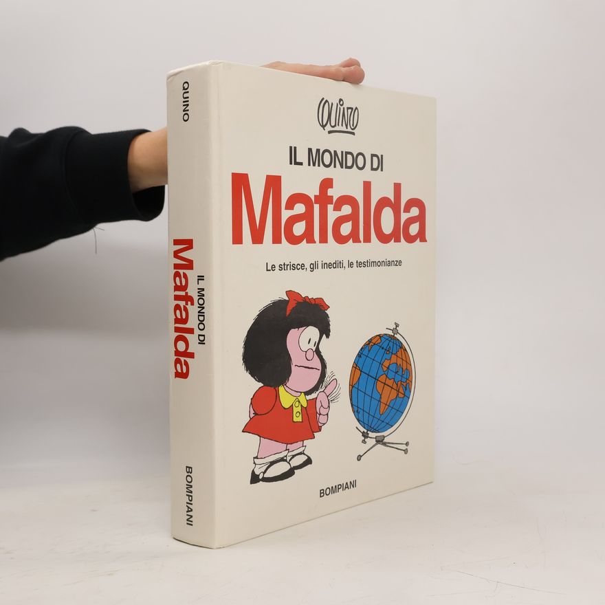 Quino Il mondo di Mafalda