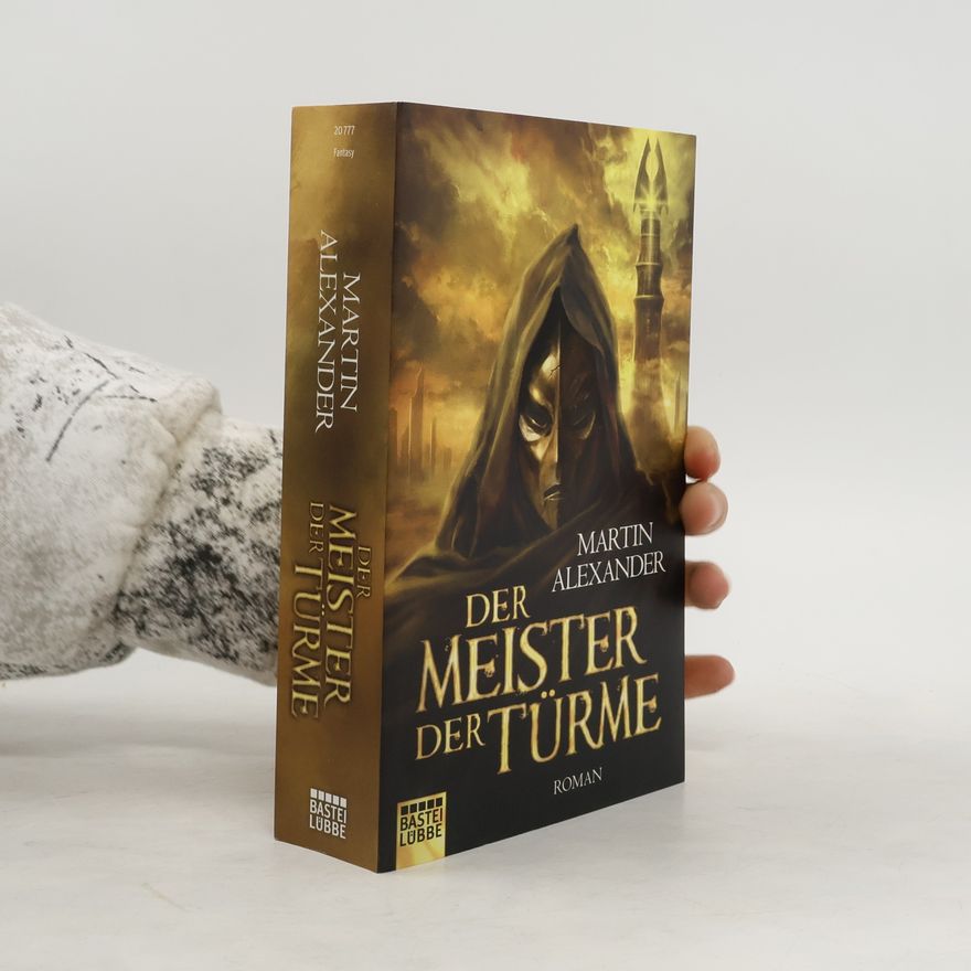 Alexander-Martin Sardina Der Meister der Türme