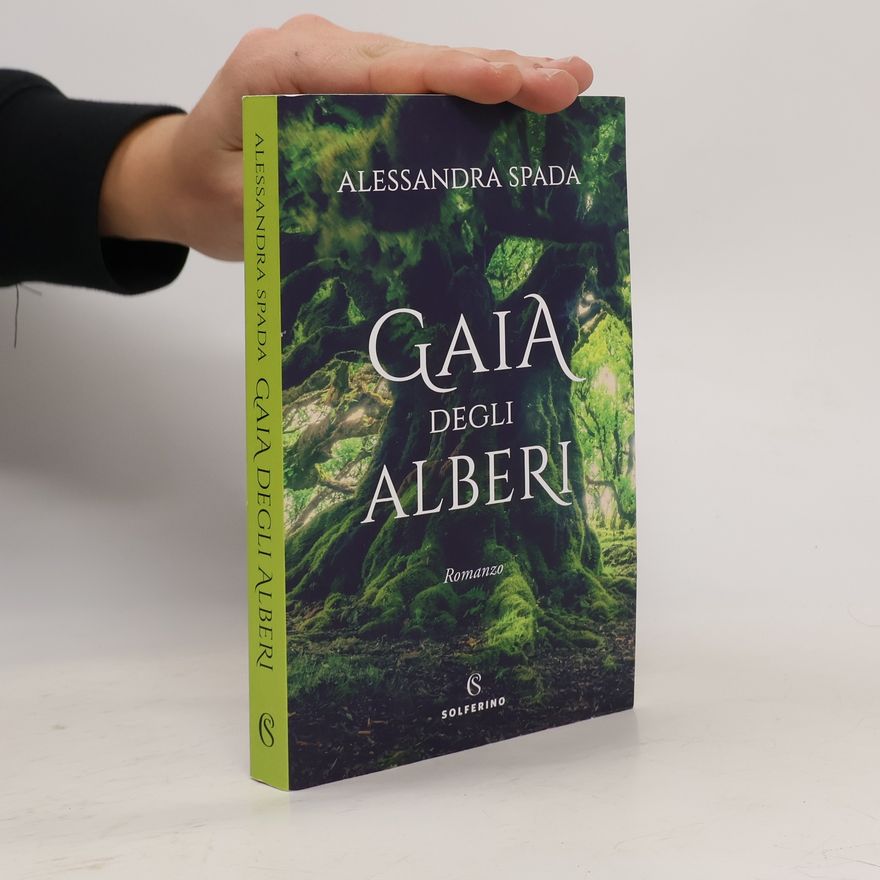 Alessandra Spada Gaia degli alberi