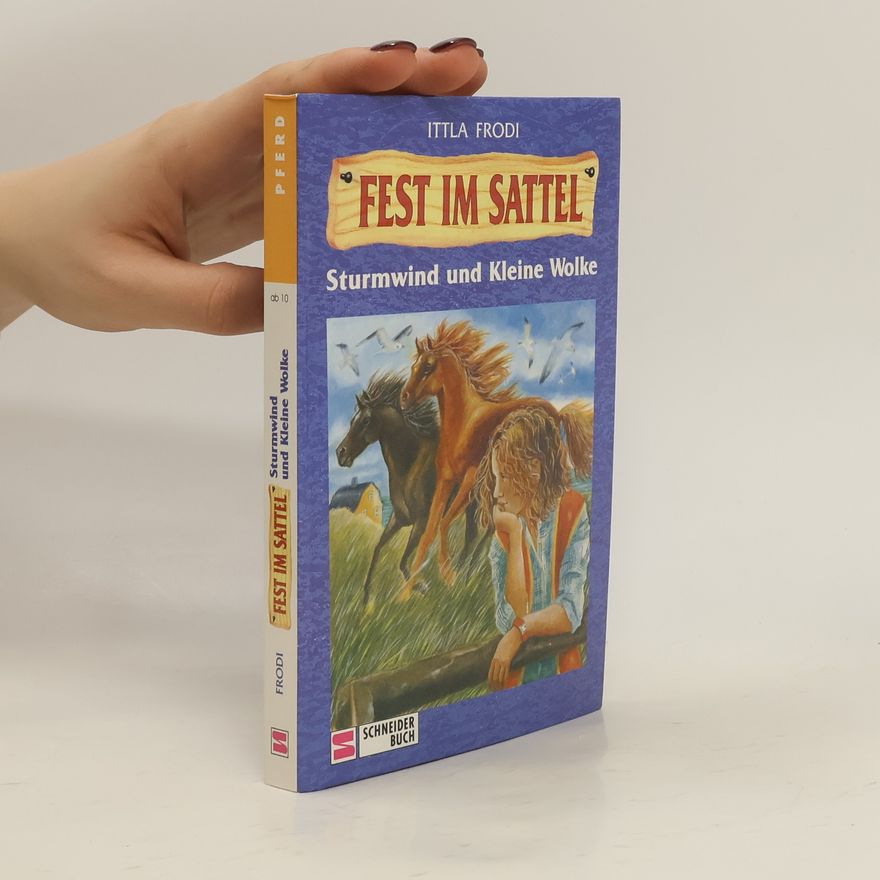 Ittla Frodi Fest im Sattel. Sturmwind und Kleine Wolke