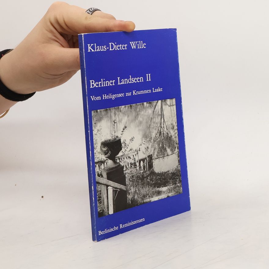 Klaus Dieter Wille Berliner Landseen II