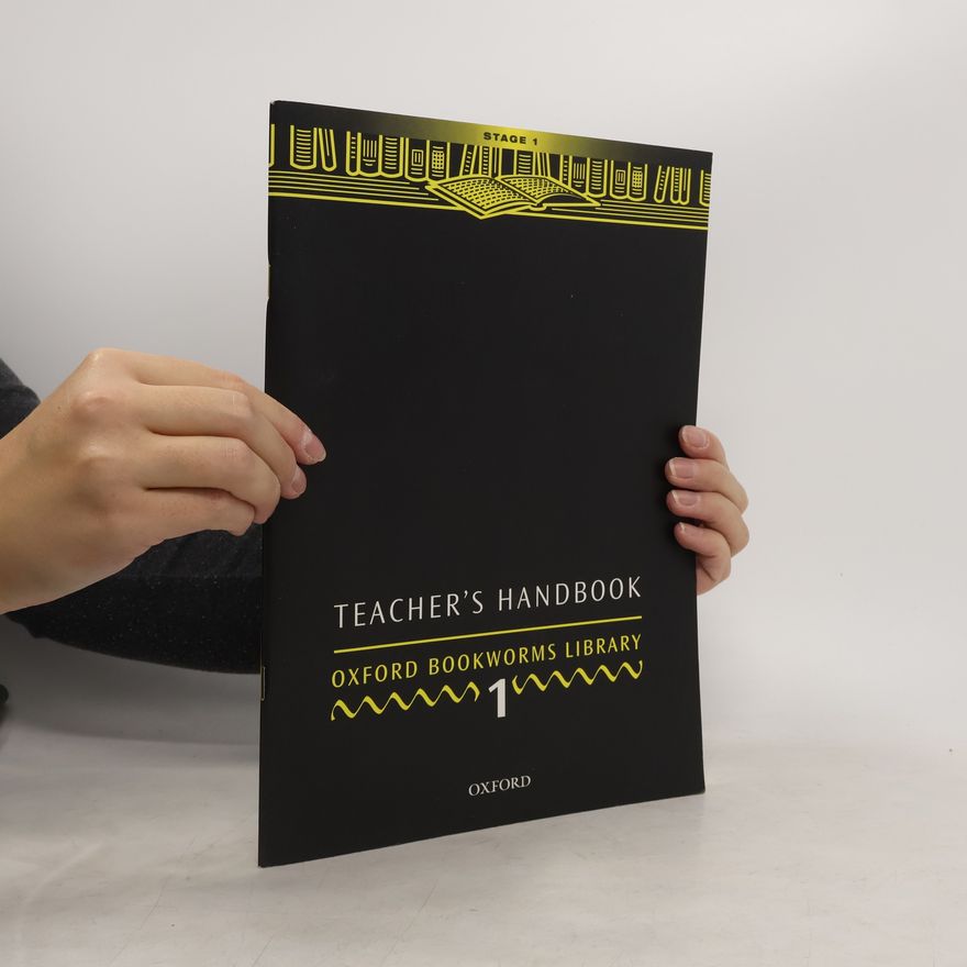 Various authors Teacher´s Handbook. Oxford Bookworms Library