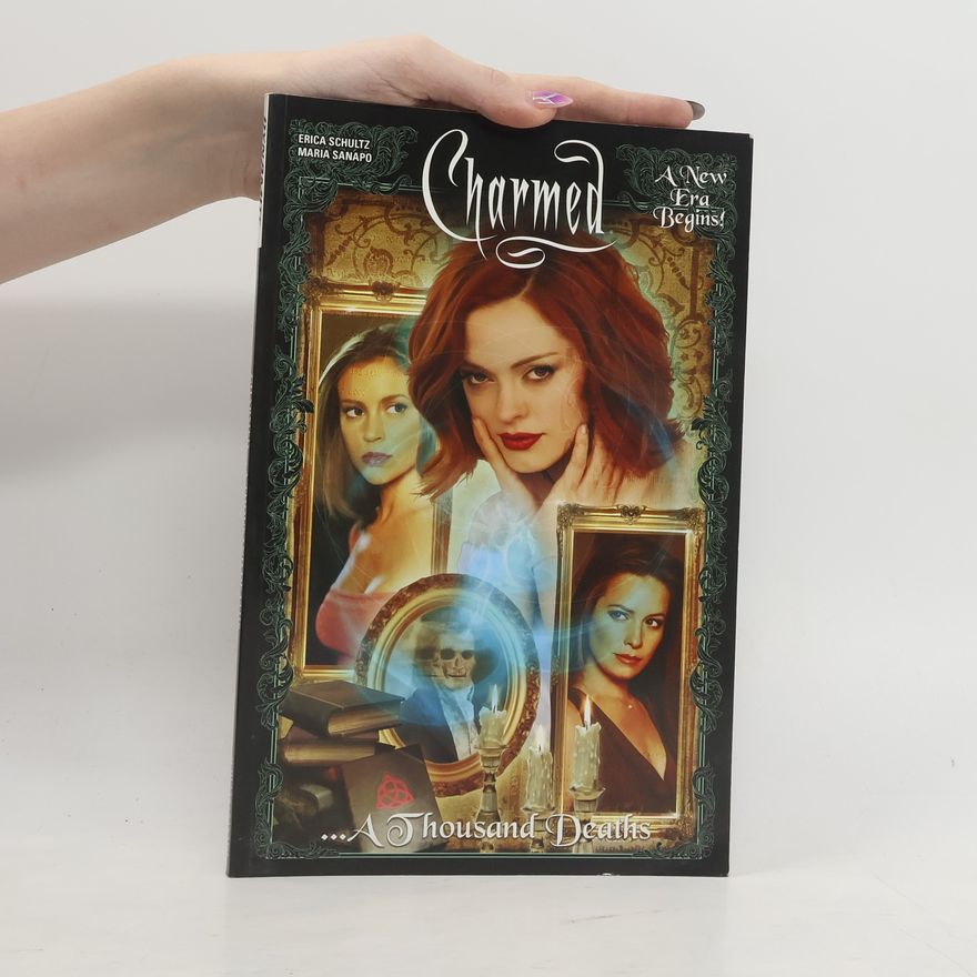 Erica Schultz Charmed: A Thousand Deaths