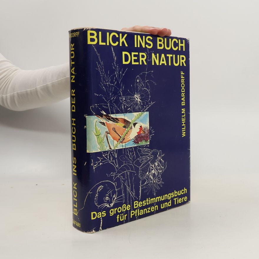 Wilhelm Bardorff Blick ins Buch der Natur