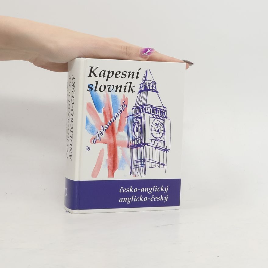 Jiří Kučera Kapesní česko-anglický a anglicko-český slovník s výslovností v obou částech