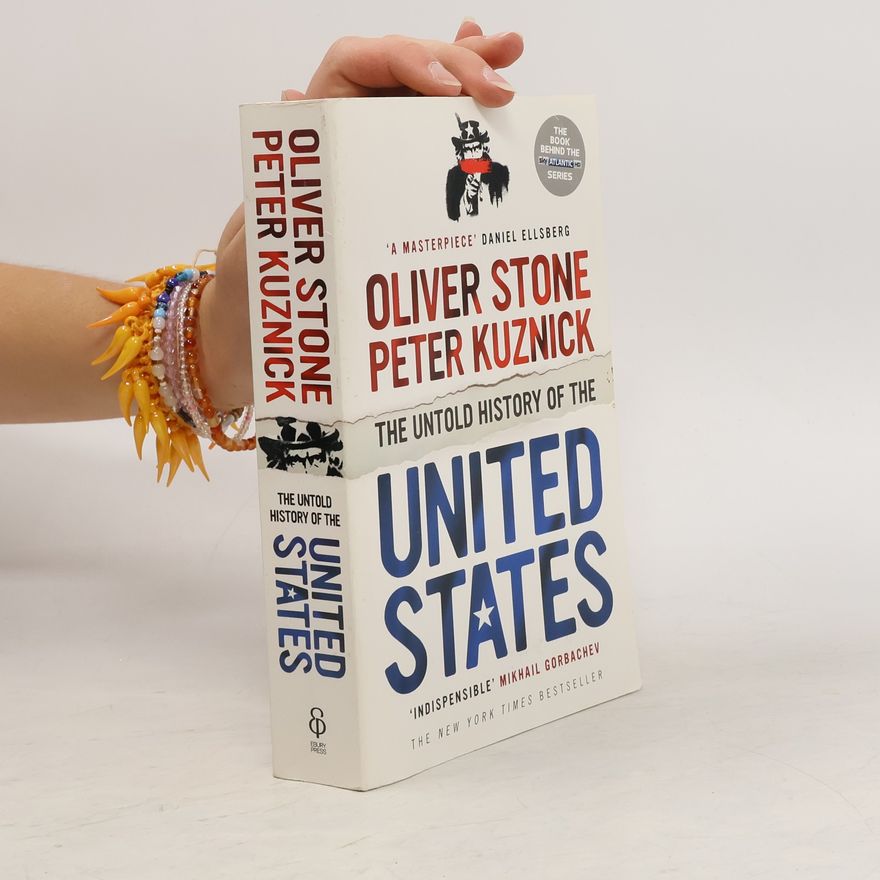 Oliver Stone The Untold History of the United States