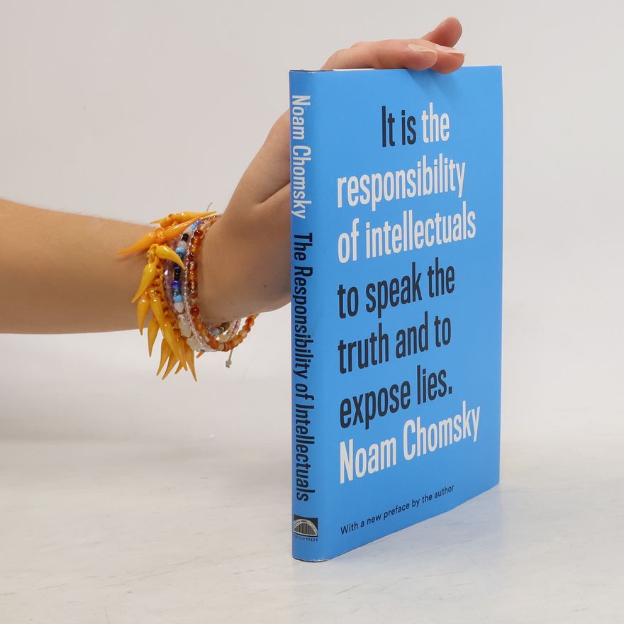 Noam Chomsky The Responsibility of Intellectuals