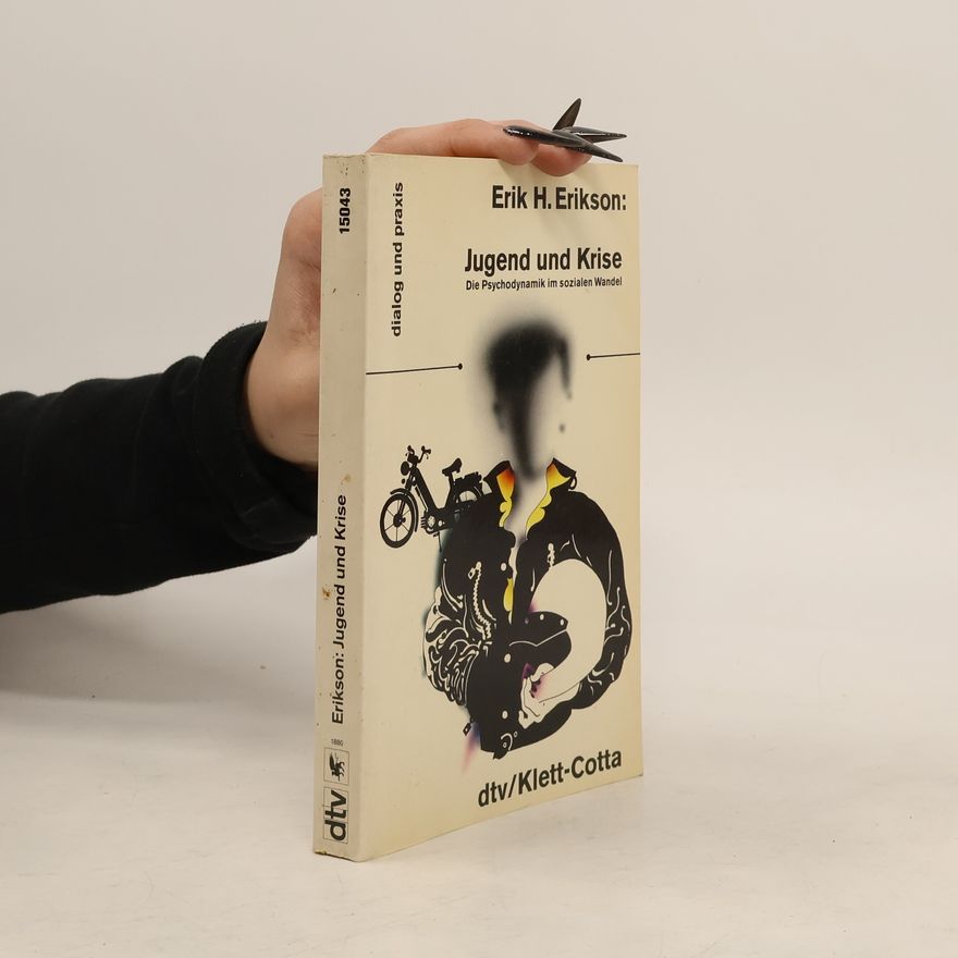 Erik H. Erik Homburger Erikson Jugend und Krise