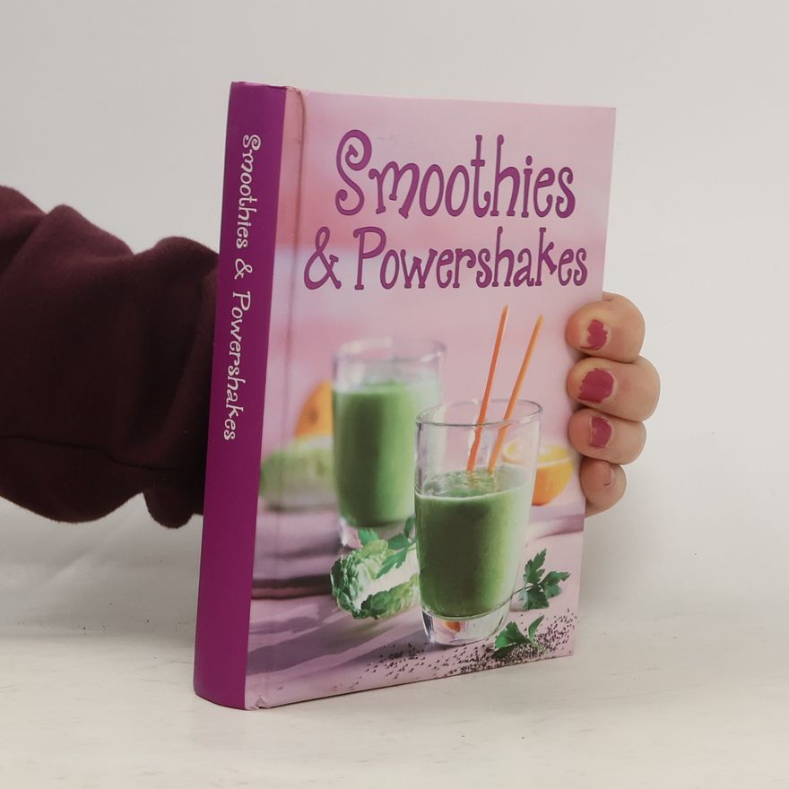 Autorenkollektiv Smoothies & Powershakes