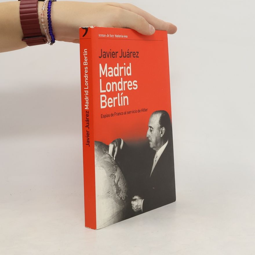 Javier Juárez Madrid, Londres, Berlín