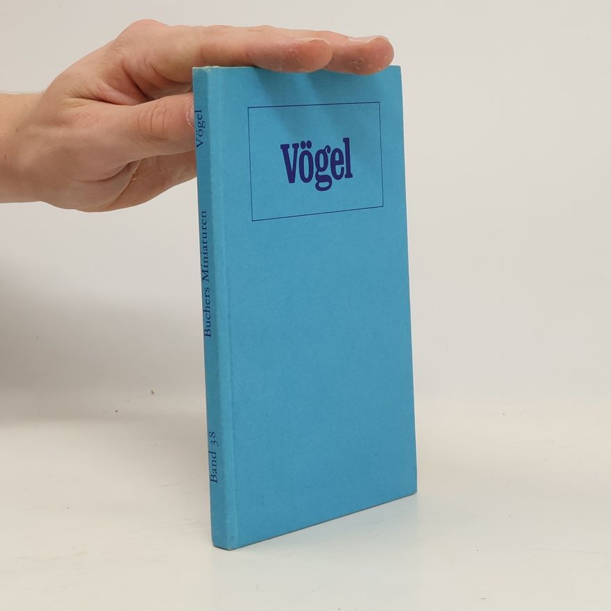 Collectif d'auteurs Buchers Miniaturen 38. Vögel in Dichtung und Farbaufnahmen