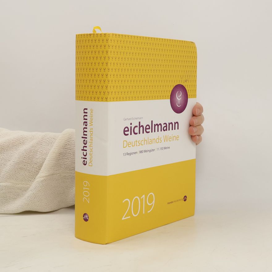 Gerhard Eichelmann Eichelmann 2019 Deutschlands Weine