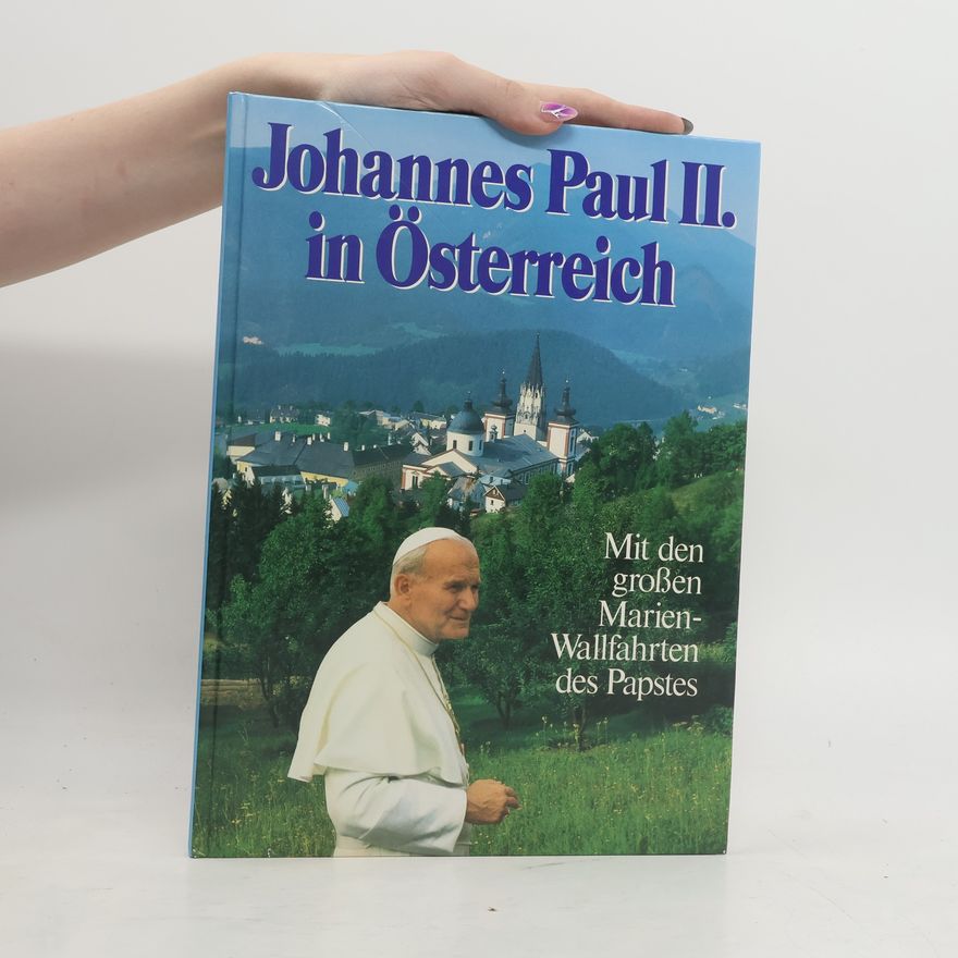 Autorenkollektiv Johannes Paul II. in Österreich