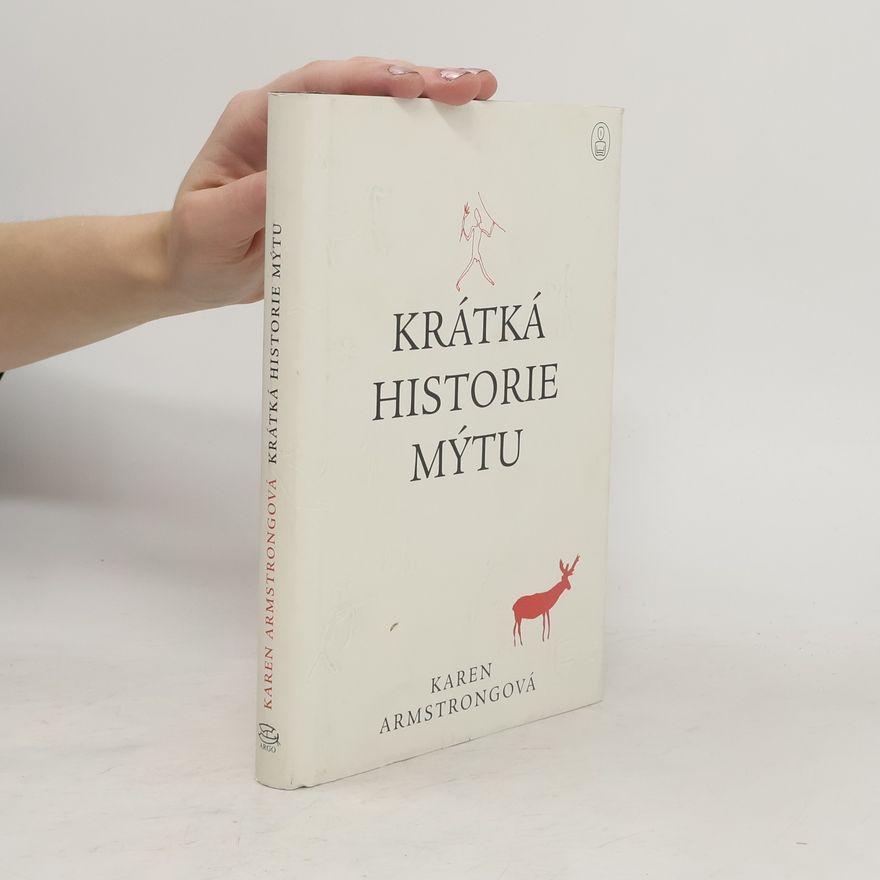 Karen Armstrong Krátká historie mýtu