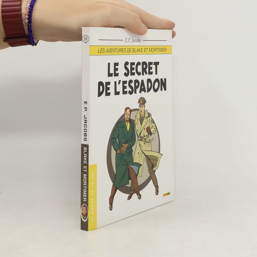 Edgar Pierre Jacobs Le secret de l'Espadon