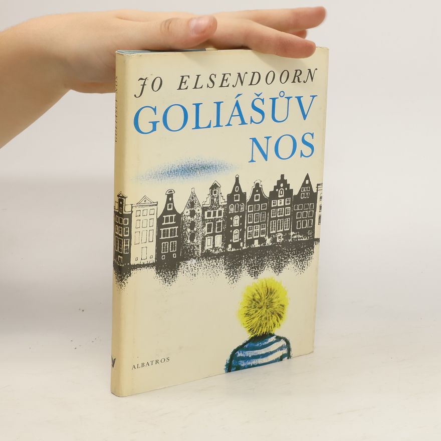 Jo Elsendoorn Goliášův nos