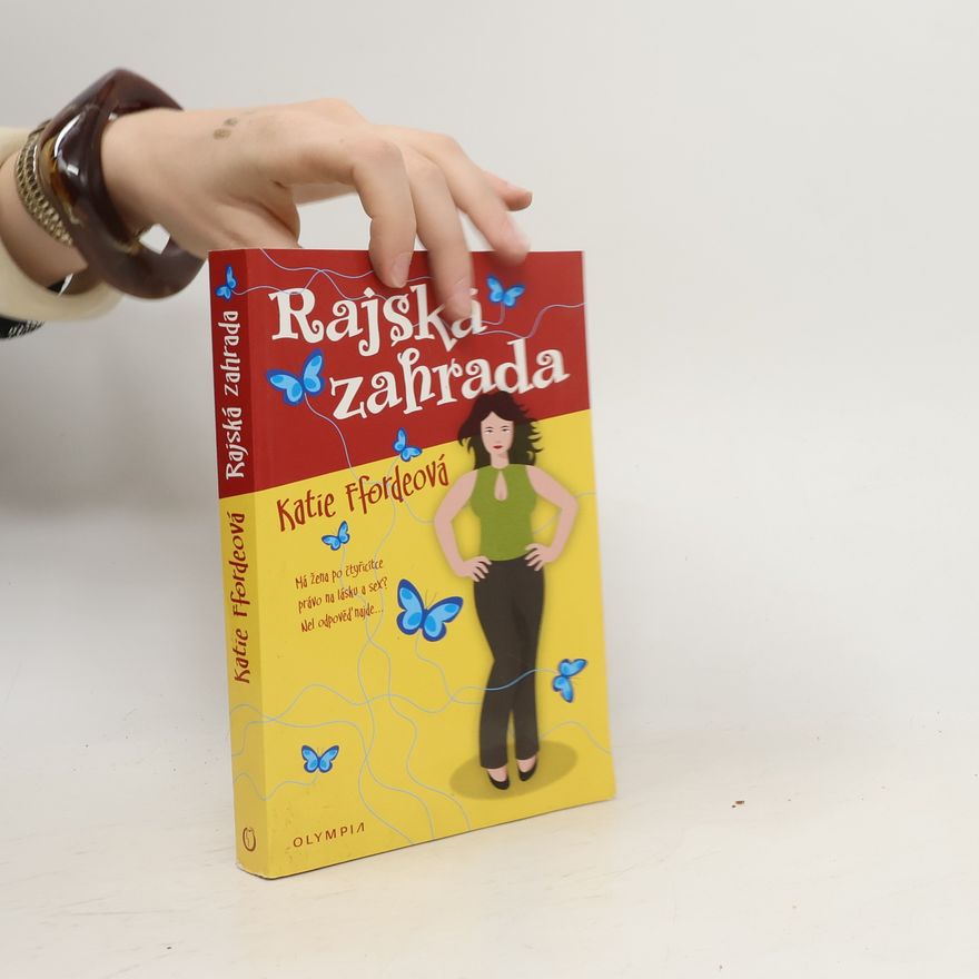 Katie Fforde Rajská zahrada