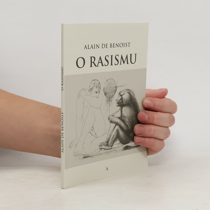 Alain de Benoist O rasismu