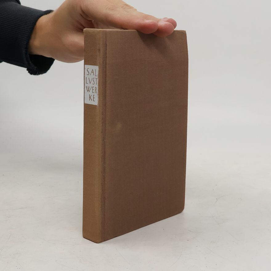 C. Sallust Sallust Werke und Schriften