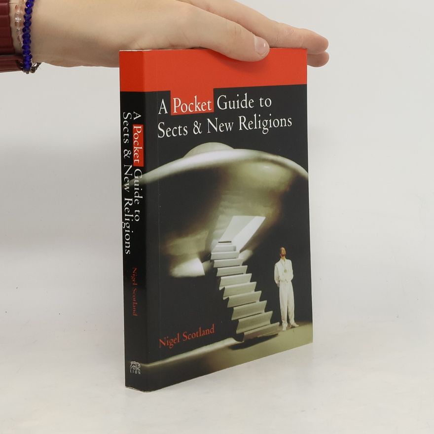 Nigel Scotland A Pocket Guide to Sects and New Religions