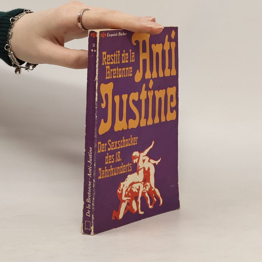 Restif de la Bretonne Anti Justine