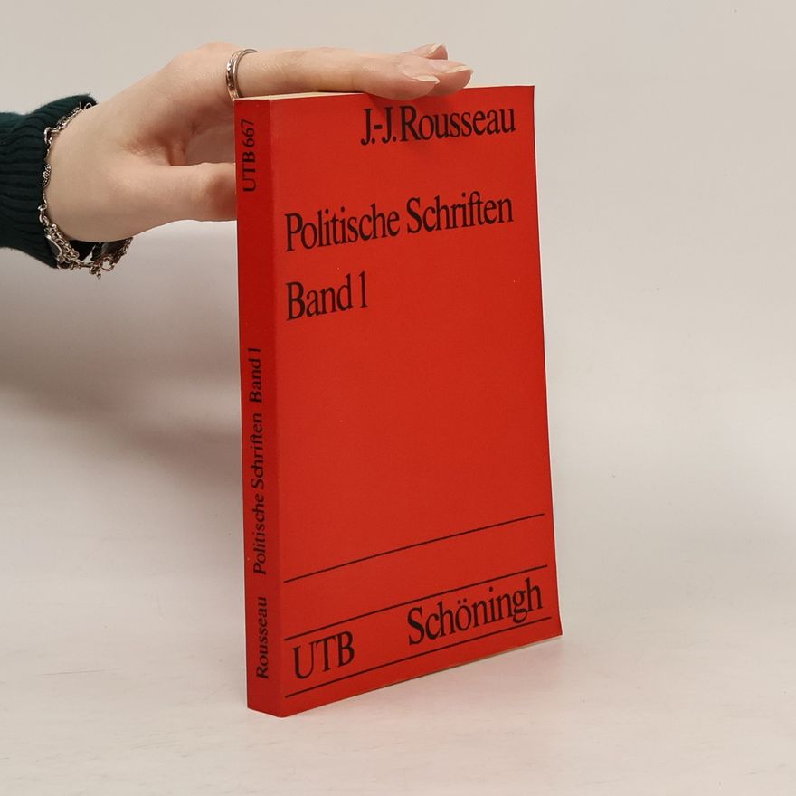 Jean-Jacques Rousseau Politische Schriften 1
