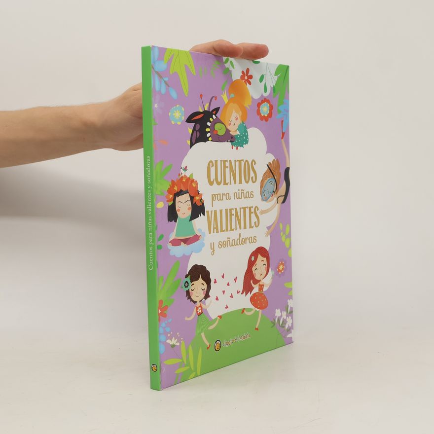 Autorenkollektiv Cuentos para niñas valientes y soñadoras