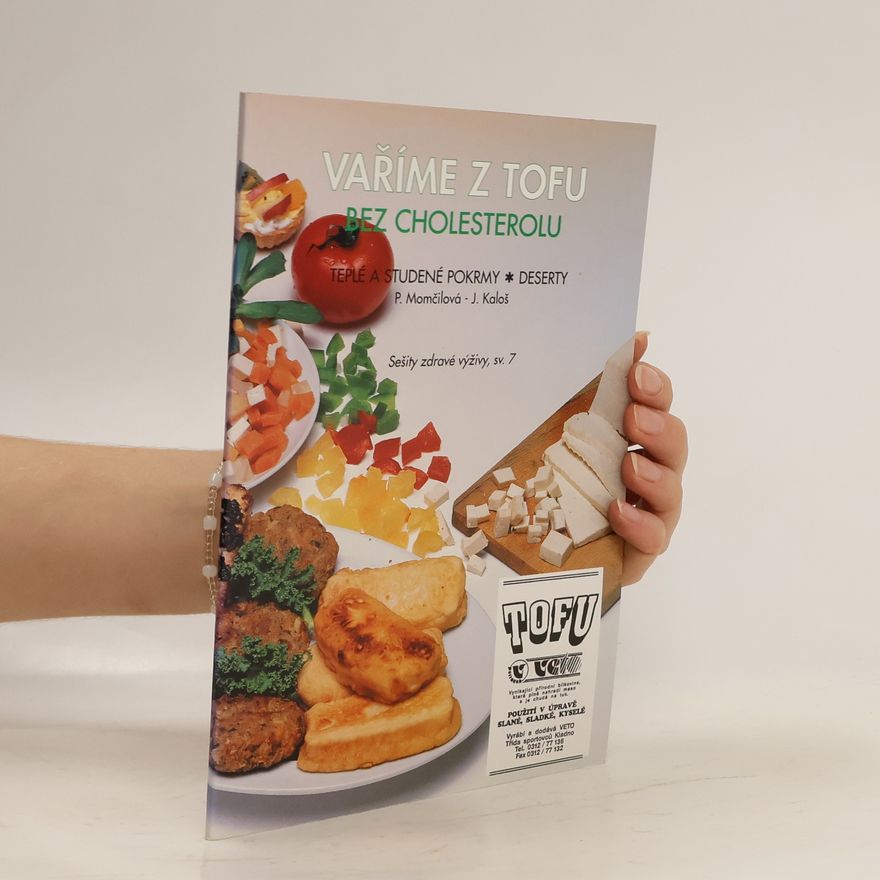 Pavla Momčilová Vaříme z tofu bez cholesterolu