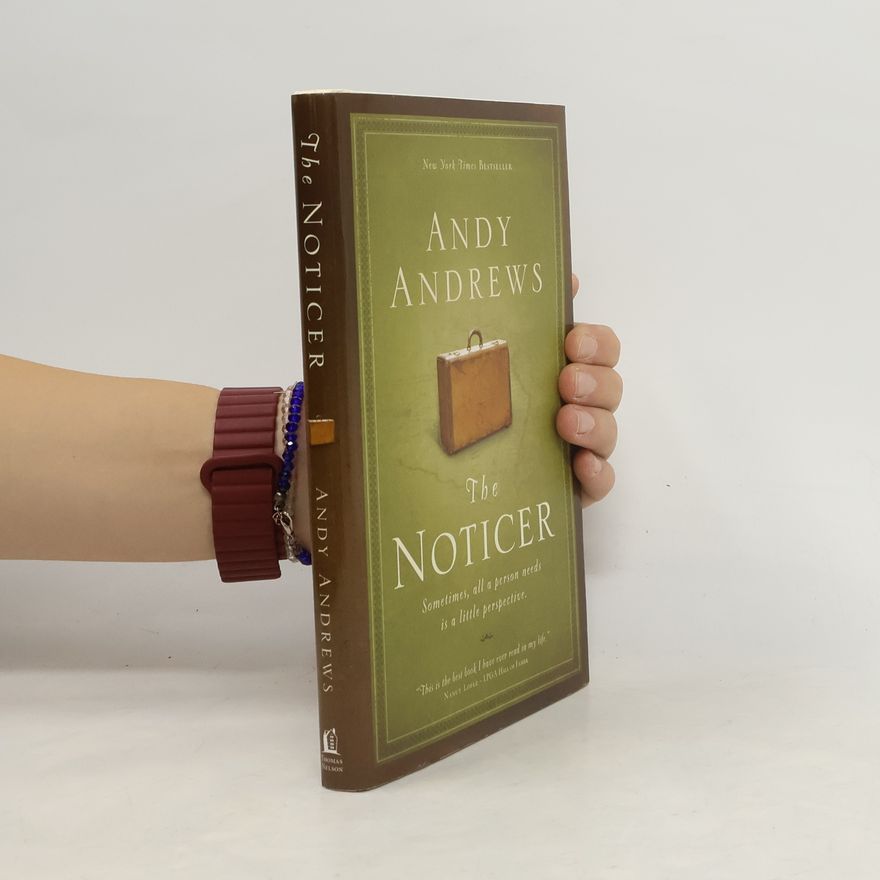 Andy Andrews The Noticer