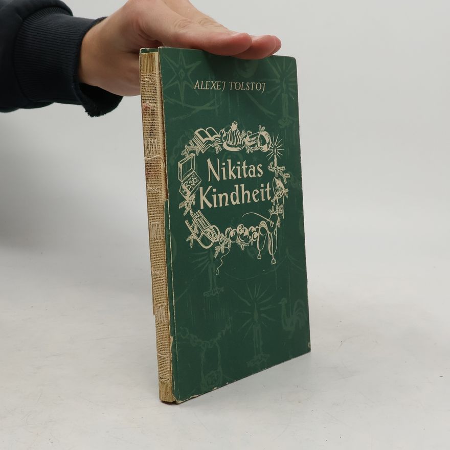 Lew Nikolajewitsch Tolstoi Nikitas Kindheit