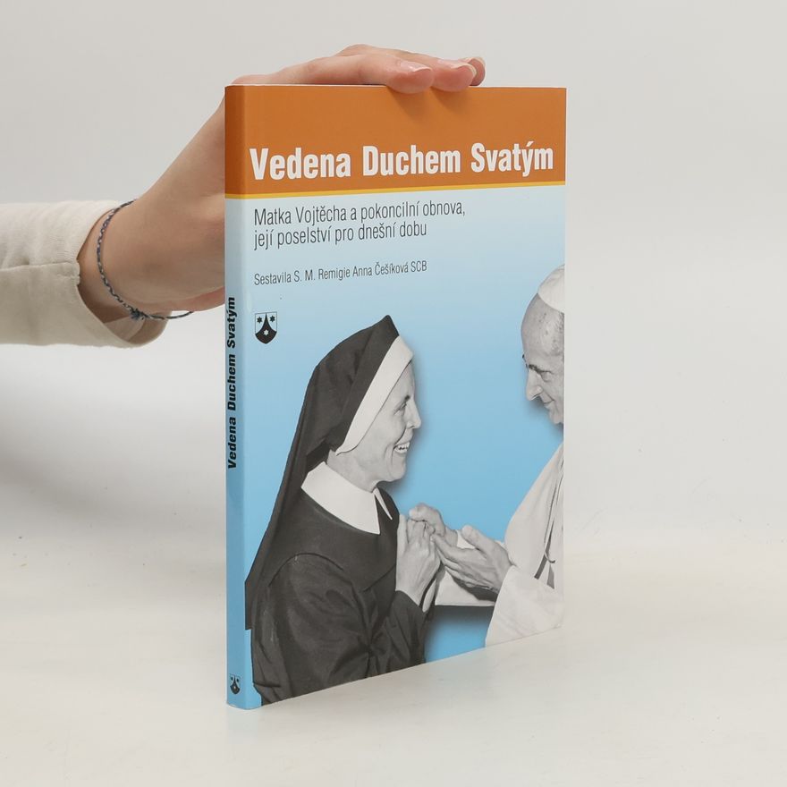 Remigie Češíková Vedena Duchem Svatým