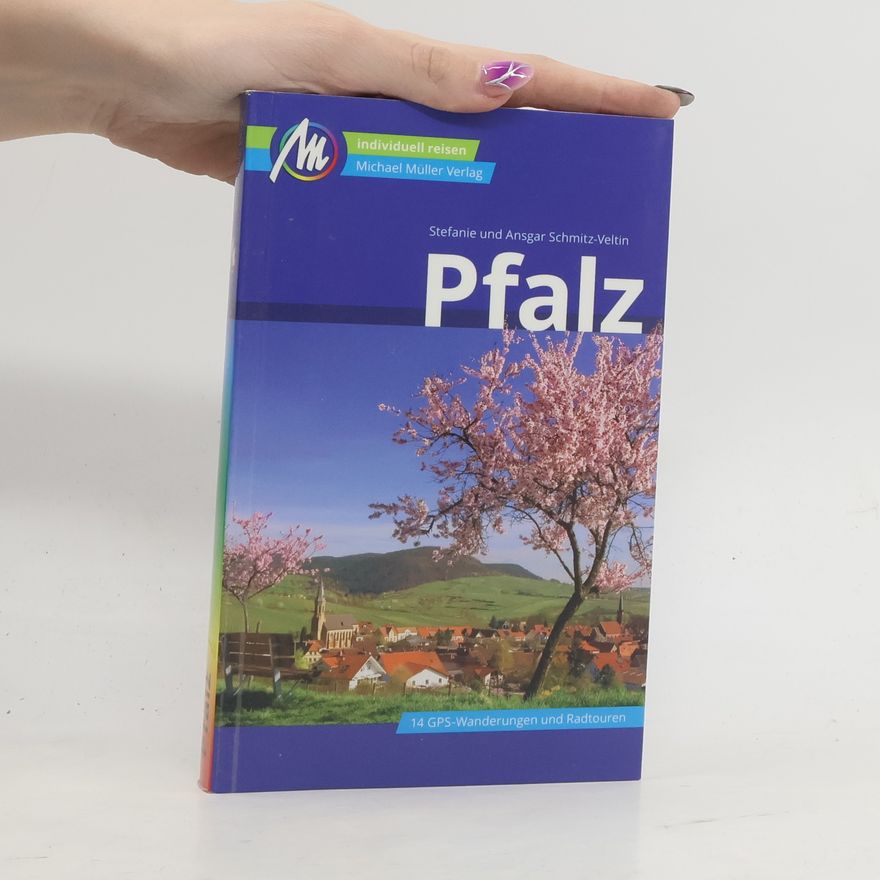 Stefanie Schmitz-Veltin Pfalz Reiseführer Michael Müller Verlag
