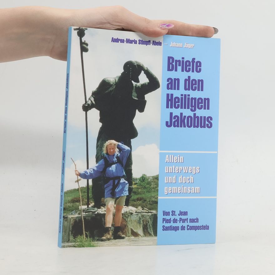 Maria-Andrea Riedler Briefe an den Heiligen Jakobus