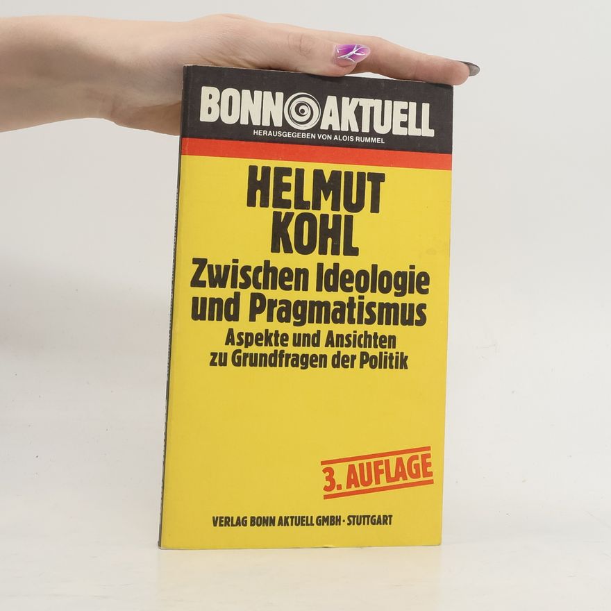 Hannelore Kohl Zwischen Ideologie und Pragmatismus