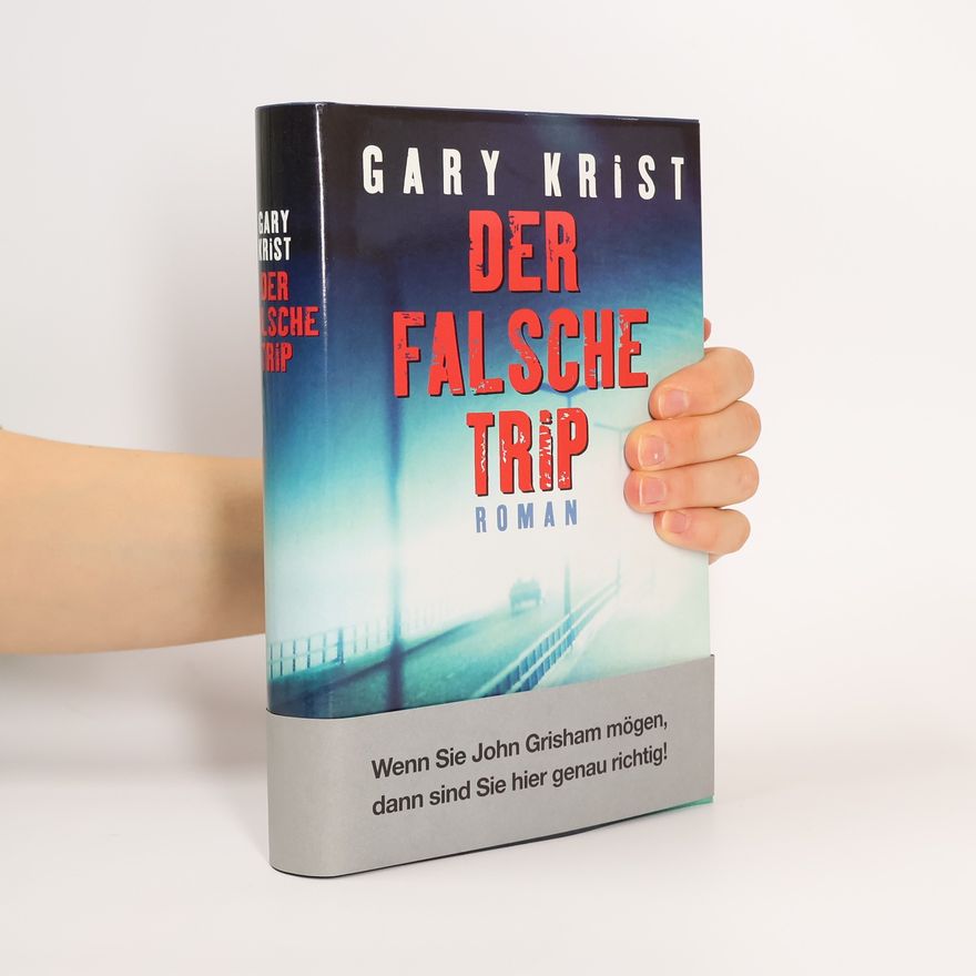 Gary Krist Der falsche Trip