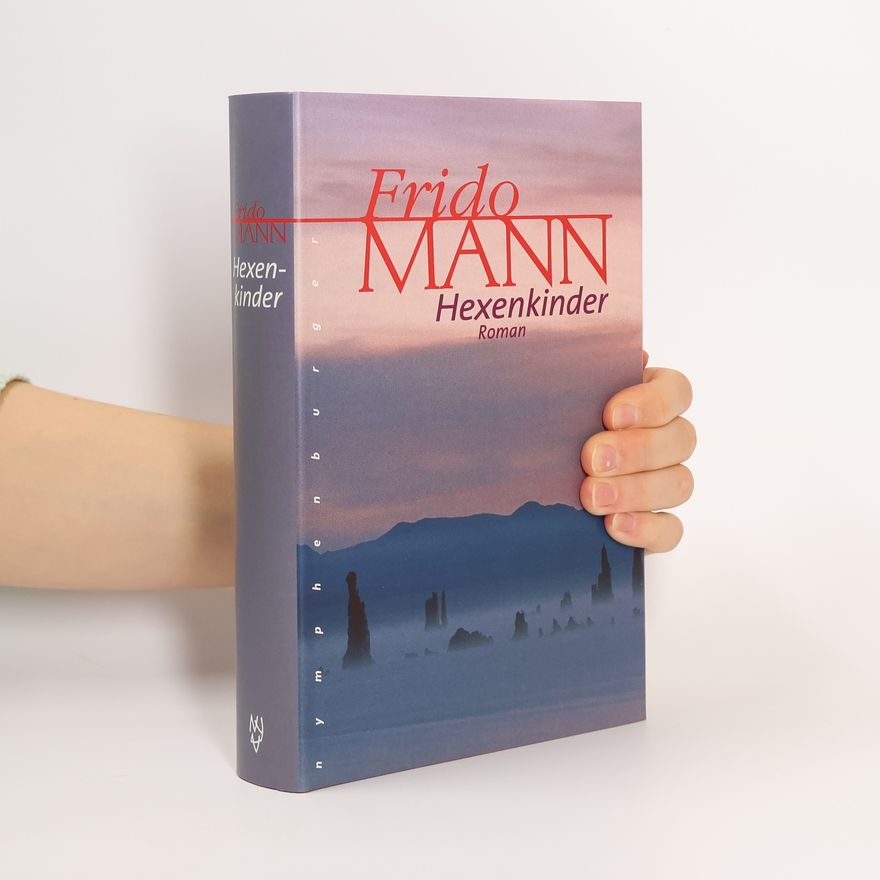 Frido Mann Hexenkinder