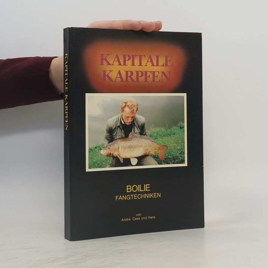 Hans Nijman Kapitale Karpfen. Boilie Fangtechniken