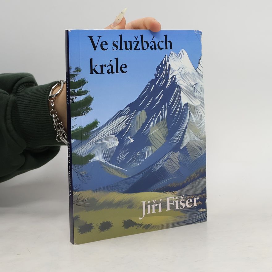 Jiří Fišer Ve službách krále
