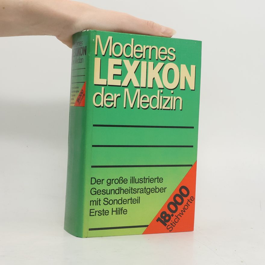 Autorenkollektiv Modernes Lexikon der Medizin