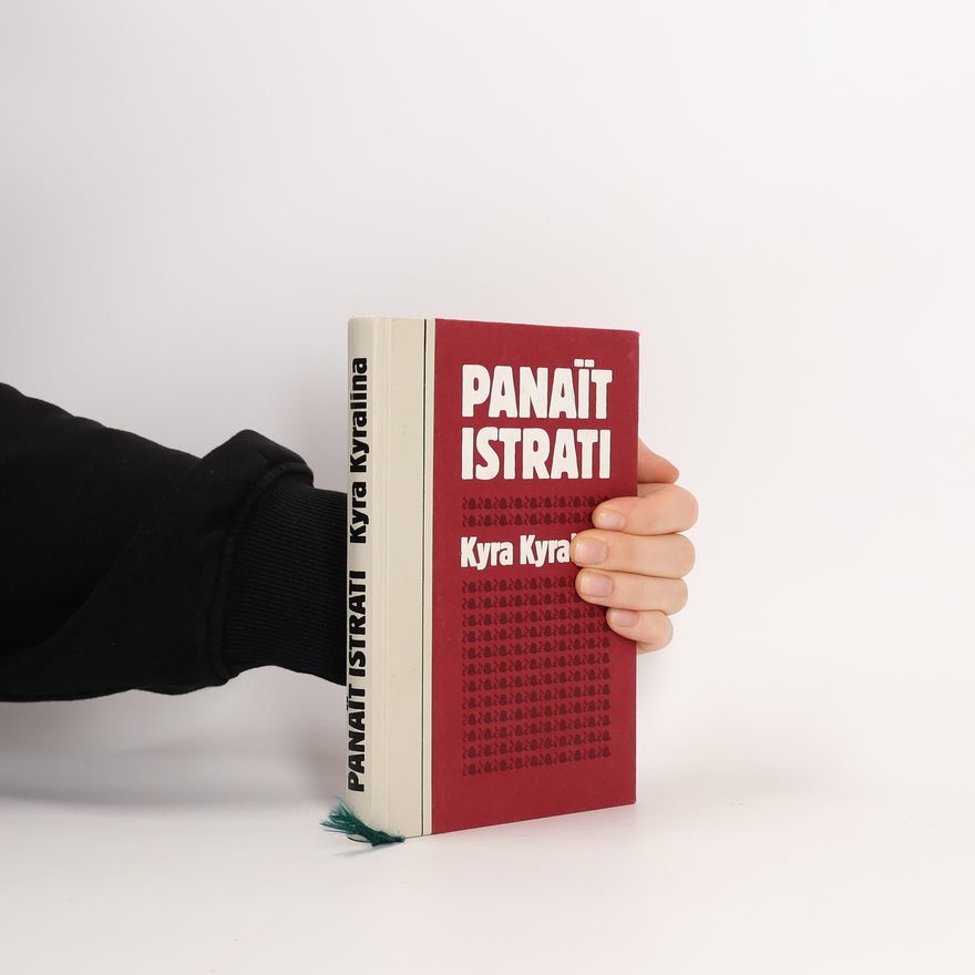 Panait Istrati Kyra Kyralina