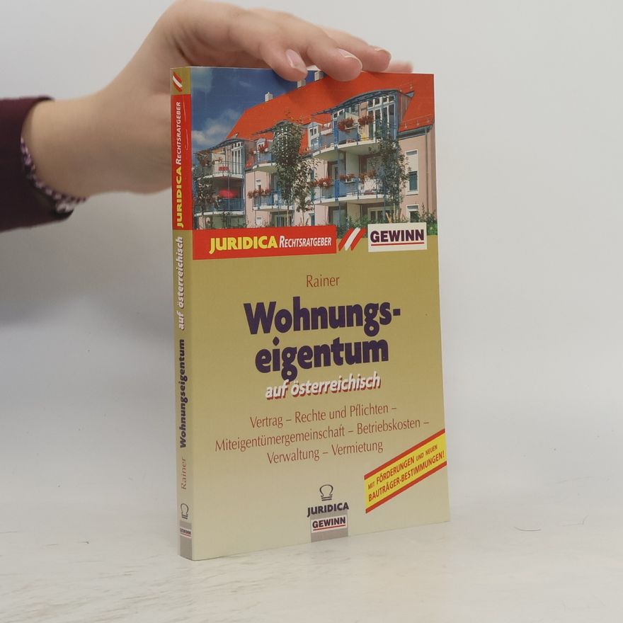 Herbert Rainer Wohnungseigentum auf österreichisch