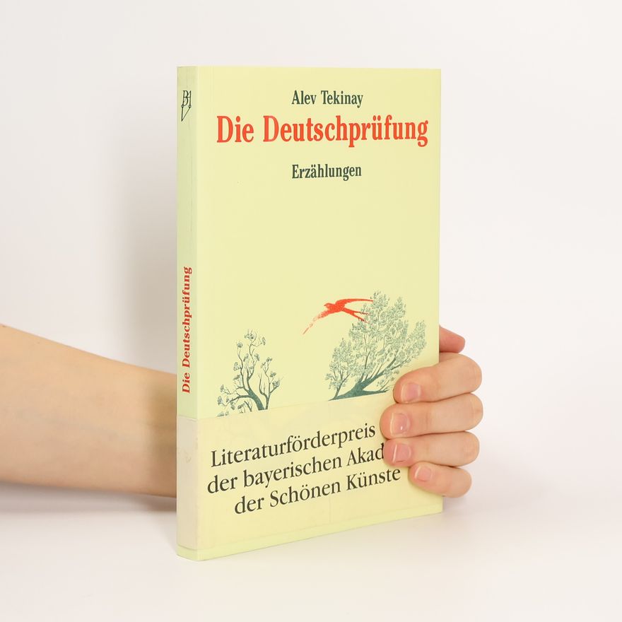 Alev Tekinay Die Deutschprüfung