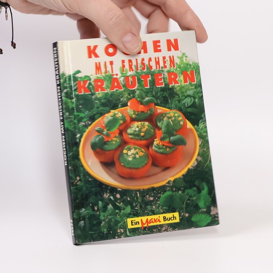 Autorenkollektiv Kochen mit frischen Kräutern