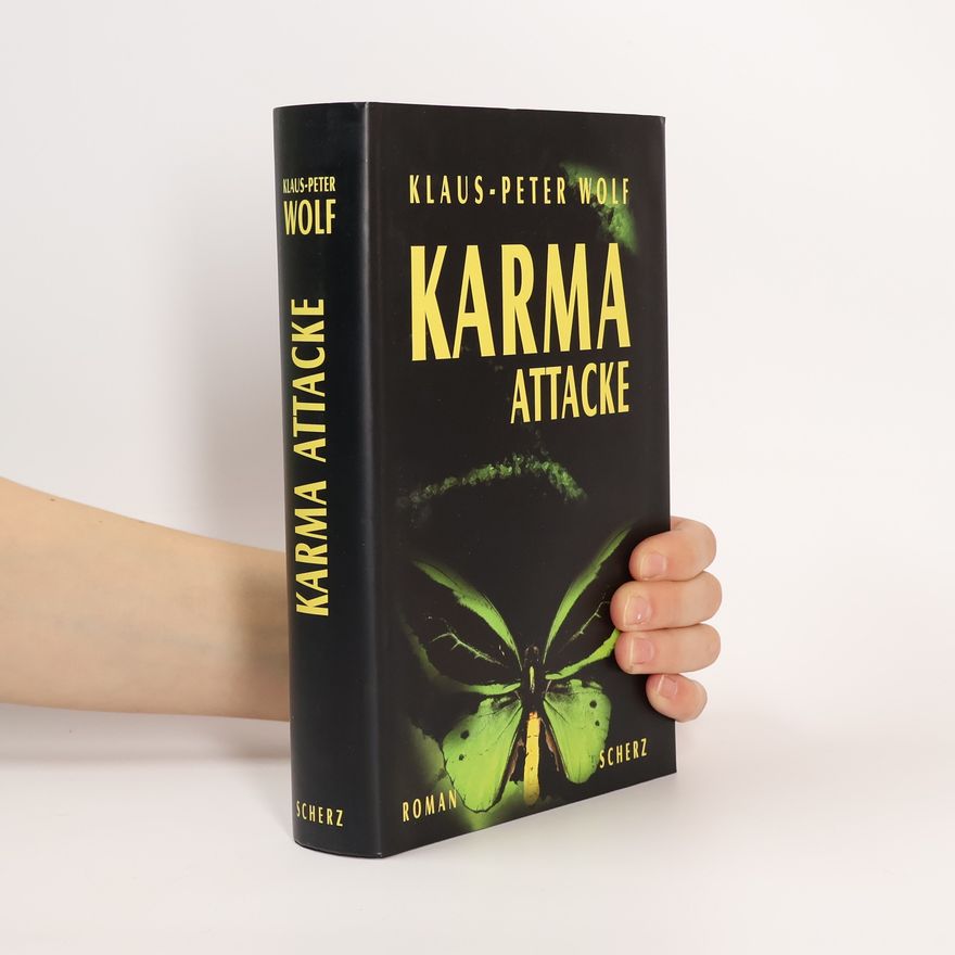 Klaus-Peter Wolf Karma Attacke