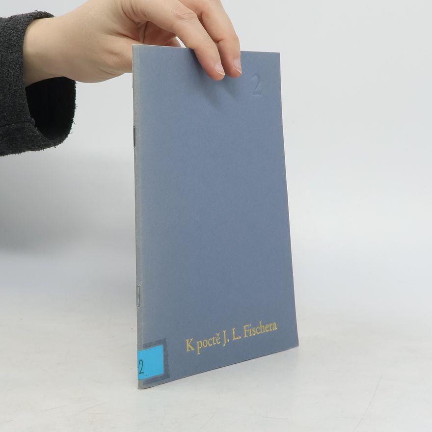 Collectif d'auteurs 2. přednáška výroční k poctě J. L. Fischera