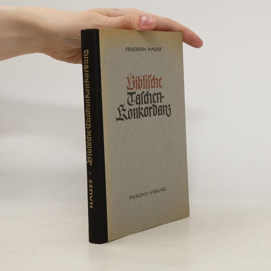Friedrich Hauss Biblische Taschenkonkordanz