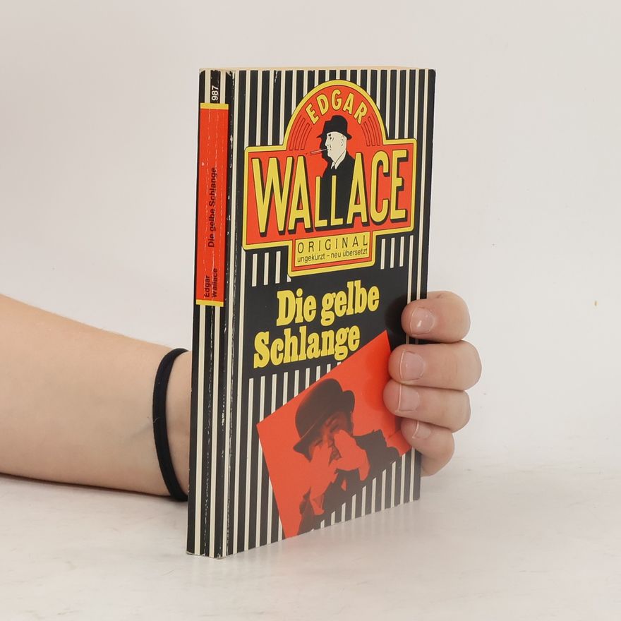 Edgar Wallace Die gelbe Schlange